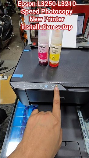 Epson L3250 L3210 Speed copy New Printer installation setup #epson#services #printersupportsoftware