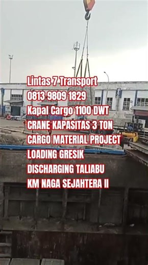 LINTAS 7 TRANSPORT | KAPAL CARGO 1100 DWT | 0813 9809 1829