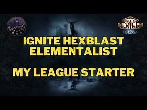 POE 3.19 Ignite Hexblast League Starter.