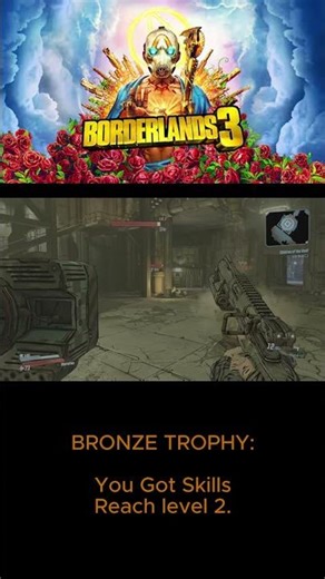 🎮 Borderlands 3 🏆 You Got Skills