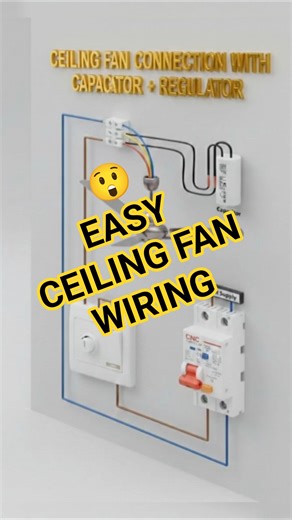 😲EASY CEELING FAN CONNECTION WITH REGULATOR +CAPACITOR #viral #shorts #fanwiring #electrician
