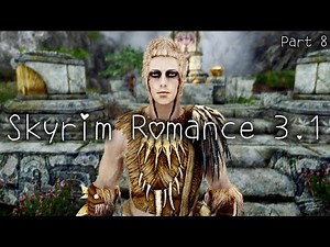 Skyrim Romance 3.1 |8| Meeting Chief Cael