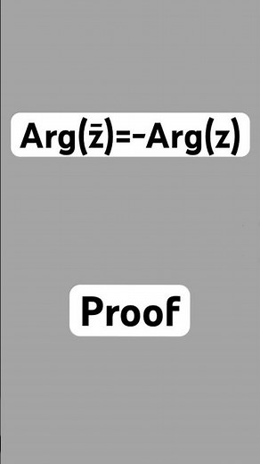 Proof of the Argument of the Conjugate of a Complex Number #complexnumbers #maths #complexanalysis