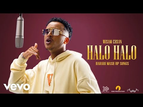 Wisam Ehsan - Halo Halo Harari Mashup SongsNew Ethiopian Harari Music (Official Video)