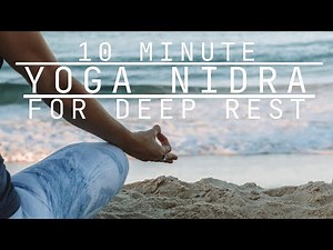 10 Minute Deep Relaxation with Yoga Nidra + NSDR | Guided Meditation to Reset Your Mind