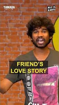 Friend Love Story #shortsvideo #comedy #funny #funnyjokes #mickikirkiri