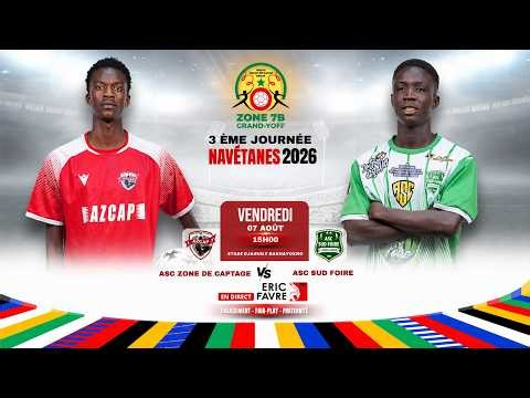 🔴 LIVE | ASC Zone de Captage 🆚 ASC Sud Foire | Navétanes Grand-Yoff 2026