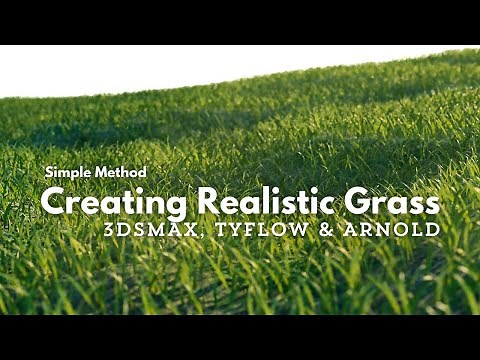 Create Realistic Grass in 3ds Max with Arnold Render & Tyflow (Beginner-Friendly)