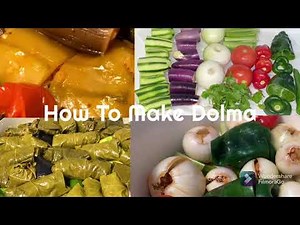 How To Make Dolma