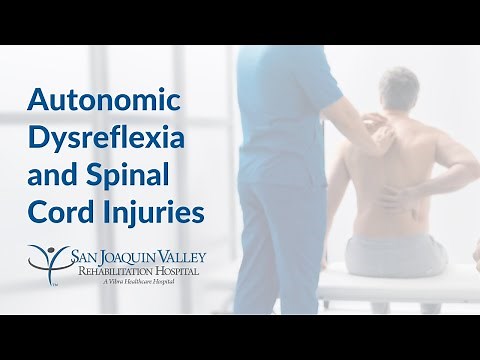 Autonomic Dysreflexia and Spinal Cord Injuries | San Joaquin Valley Rehabilitation Hospital