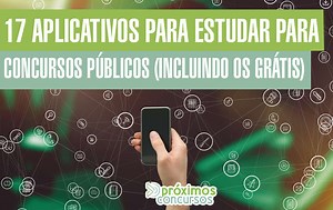 17 Aplicativos para Estudar para Concursos (incluindo os Grátis)