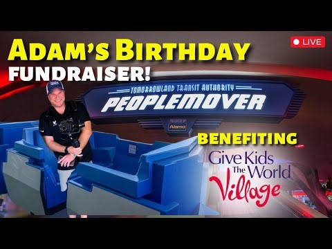 🔴LIVE🔴 Adam's Birthday Stream for Give Kids the World at Magic Kingdom | Walt Disney World 4K
