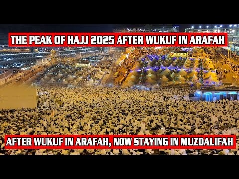 Hajj 2025 Live | Mecca live | Peak of Hajj 2025 | Muzdalifah's Overnight Stay | Arafat Day Hajj 1446