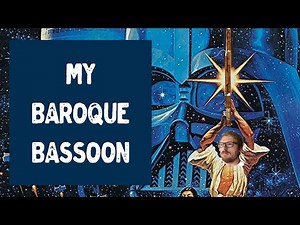 My Baroque Bassoon