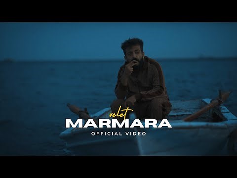 Velet - Marmara (Official Video)