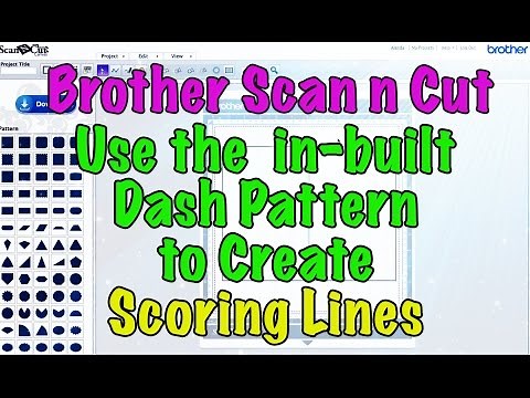Brother Scan n Cut Tutorial: Creating Scoring Lines using Dash Pattern in Canvas