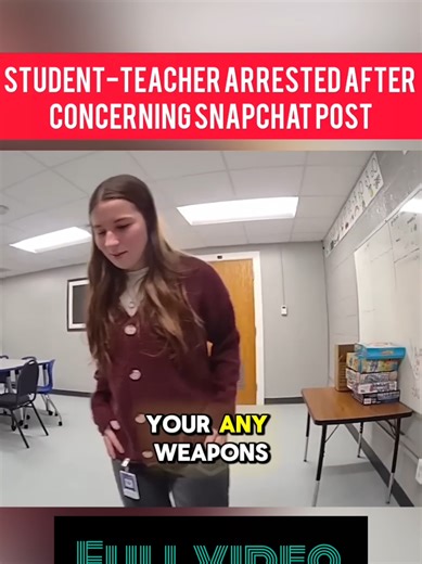 Full Video: Student-Teacher Arrested After Concerning Snapchat Post #cops #bodycam