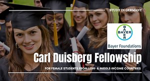 Bayer Foundation Carl Duisberg Fellowships for Female Students from Low- & Middle-income Countries - Scholarship Positions 2024 2025