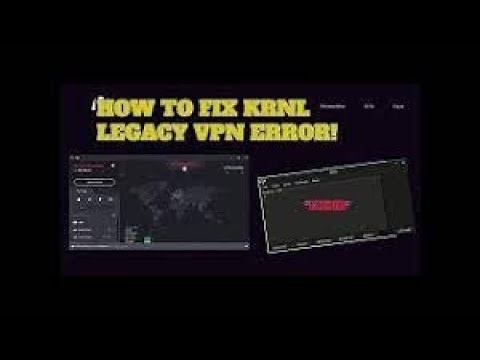 !NEW! KRNL ~ 2022 Vpn FIX!