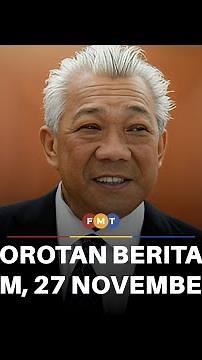 Sorotan Berita: 8 malam, 27 November 2025