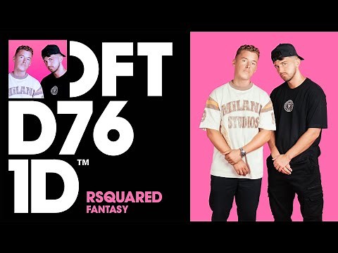 RSquared - Fantasy (Extended Mix)