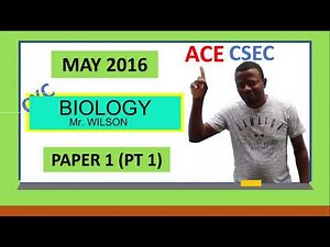 CSEC BIOLOGY PAPER 1 2016 PT 1