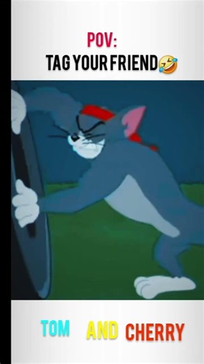 Tom and cherry cartoon small funny clip and tag your friend comment and next part complete 10000 k v