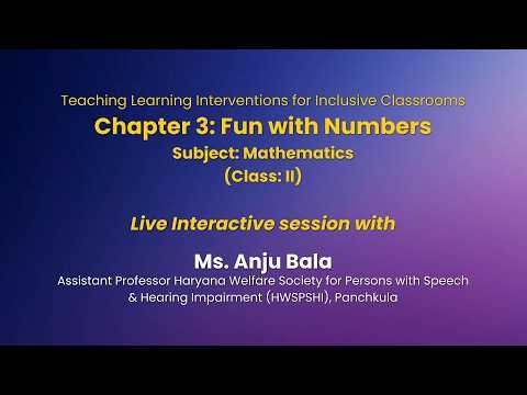 NCERT Chapter 3: Fun with Numbers Subject: Mathematics (Class: II) Live
