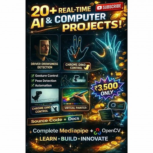 20+ Real-Time AI & Computer Vision Projects with Mediapipe + OpenCV (Complete Bundle)