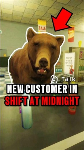 NEW CUSTOMER IN SHIFT AT MIDNIGHT 🐻