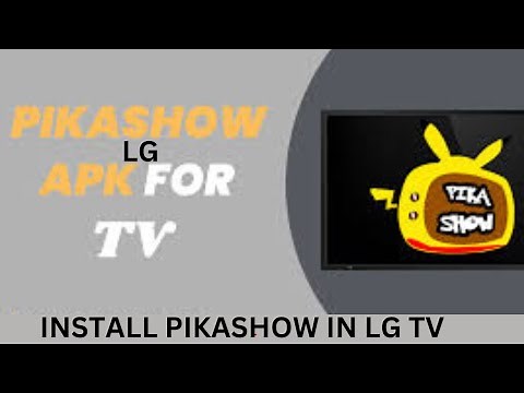 HOW TO INSTALL PIKASHOW IN LG TV | DOWNLOAD PIKASHOW IN ANDROID TV | INSTALL PIKASHOW IN TV |