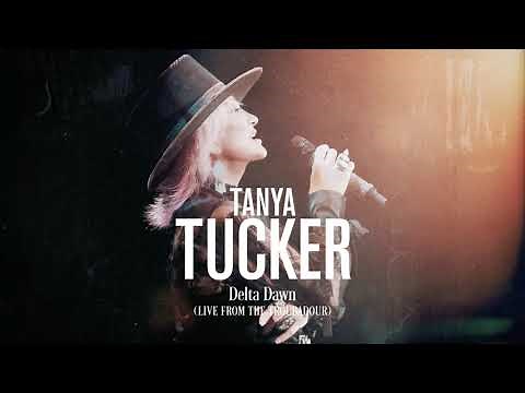 Tanya Tucker - Delta Dawn "Live From The Troubadour" (Official Audio)