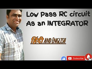 |Low pass RC circuit as an integrator||by kaushik classes|