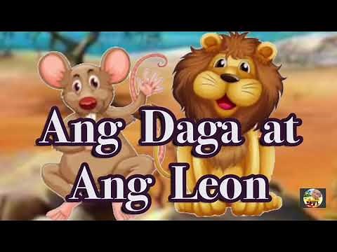 Ang Daga At Ang Leon - Kwentong Pabula na may Aral