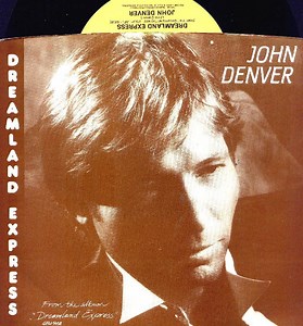 John Denver - Dreamland Express