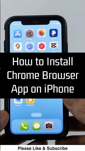 How to Install Chrome Browser App on iPhone