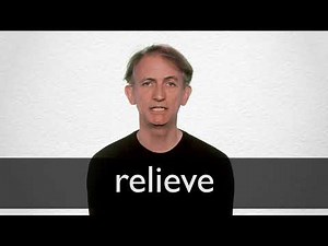 How to pronounce RELIEVE in British English