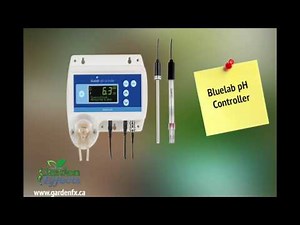 bluelab ph controller- video for Garden Effects