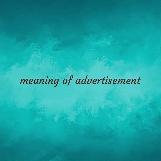 Advertisement | meaning of Advertisement