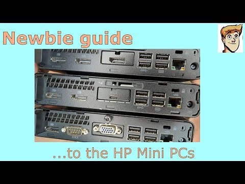 Newbie guide to HP Mini PCs