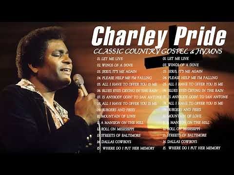 Classic Country Gospel Charley Pride - Charley Pride Greatest Hit - Charley Pride Gospel Songs Album