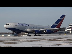 Cubana - Ilyushin Il-96-300 - Takeoff & Landing