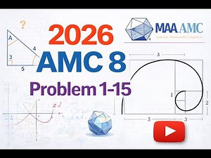 2026 AMC 8 Problems 1–15 Solutions | Step-by-Step