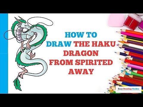 How to Draw the Haku Dragon from Spirited Away in a Few Easy Steps: Drawing Tutorial for Beginners
