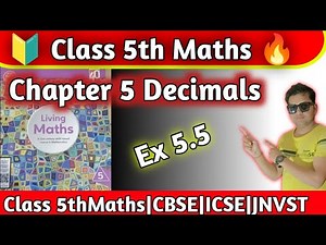 Class 5 Maths Chapter 5 Decimals exercise 5.5 |Class 5th Maths Ratna Sagar|hpsgurugram|Naresh Sir