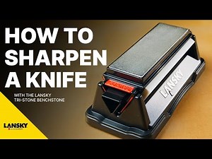 How to Sharpen with the Lansky Tri-Stone Benchstone