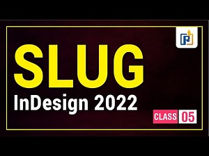 How To Use Slug in InDesign | How to use Slug in InDesign | What is Slug | InDesign 2022