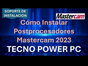 Cómo Instalar Postprocesadores Mastercam 2023 💿✅ - How to Install