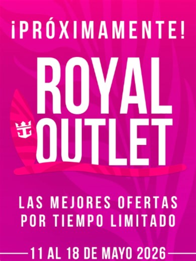 💥 ¡SE VIENE EL ROYAL OUTLET CON LAS MEJORES OFERTAS DEL AÑO! 🚢 ¡Prepárate para una semana única con las ofertas más increíbles en cruceros, a nivel nacional! 🚢 ✨ ¿Quieres viajar en familia? ✨ ¿Con tus amigos? ✨ ¿O en pareja? ¡Esta es TU oportunidad para hacer realidad las vacaciones que siempre soñaste! 🌍 ¡No dejes pasar esta oportunidad única para explorar destinos fascinantes con los mejores cruceros del mundo! 🗓️ Del 11 al 18 de mayo, aprovecha las MEJORES OFERTAS de ROYAL OUTLET y disfr
