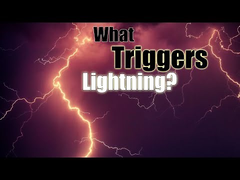 What Triggers Lightning? The Mystery Revealed!